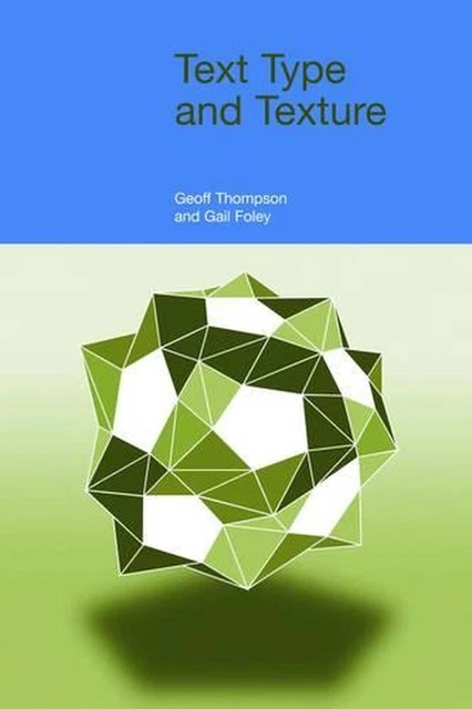 Text Type and Texture by Gail Forey (English) Paperback Book
