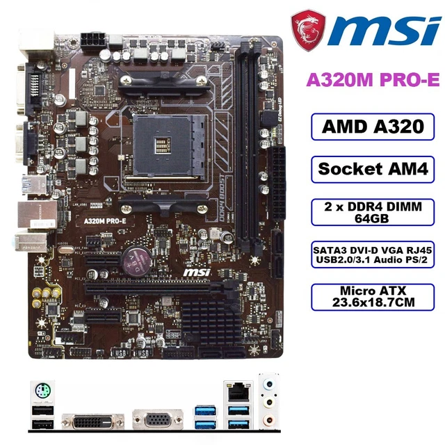 MSI A320M PROE Motherboard MATX AMD A320 AM4 DDR4 64GB SATA3 DVID