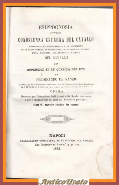 ESIPPOGNOSIA OVVERO CONOSCENZA ESTERNA DEL CAVALLO di De Nanzio 1842 Libro antic