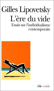 Ere Du Vide (Folio Essais) de Lipovetsky, Gill | Livre | état bon