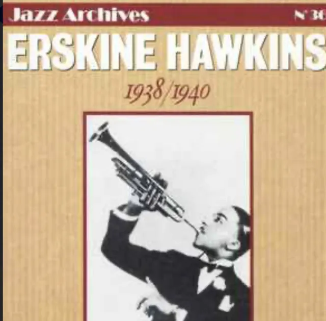 Erskine Hawkins ‎– 1938/1940 CD ( LIKE BRAND NEW)