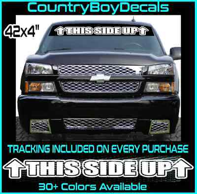THIS SIDE UP with ARROWS Windshield 42" Vinyl Decal Sticker Truck Car Off Road