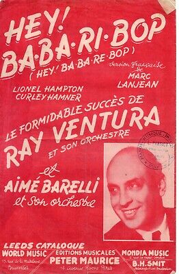 Hey Ba-ba-ri-bop Partition Cht Gt Acc Lionel HAMPTON Ray VENTURA  LANJEAN 