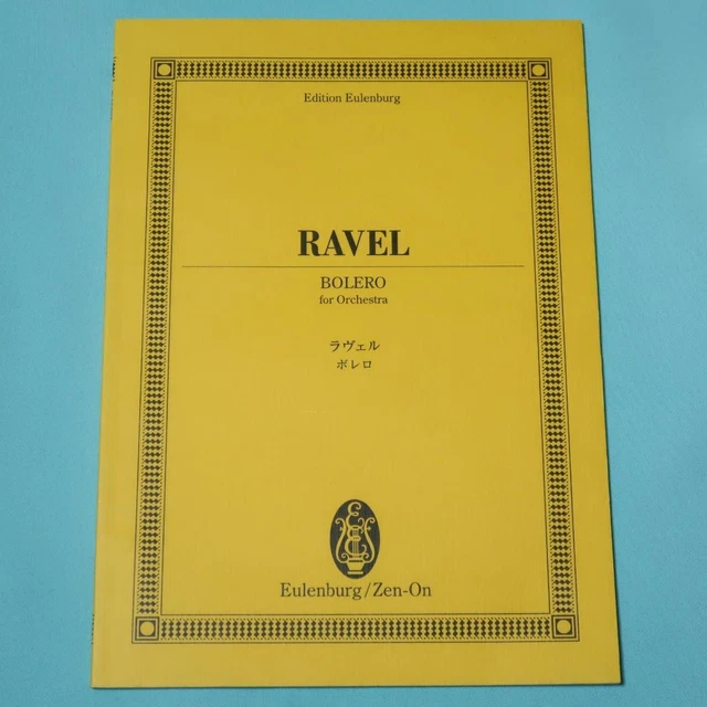 PARTITION ORCHESTRALE DU Boléro de Maurice Ravel par Eulenburg ...