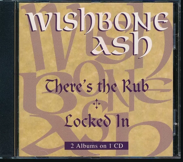 Wishbone Ash - There's the Rub + Locked In (CD)