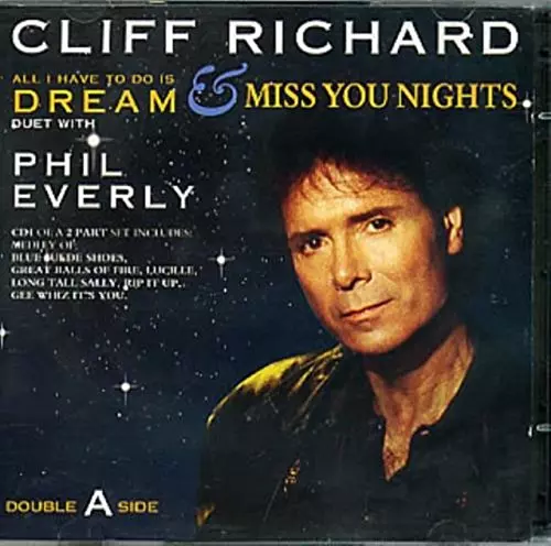 Cliff Richard - All I Have to Do is Dream/Miss You Nights CD (1994) Audio