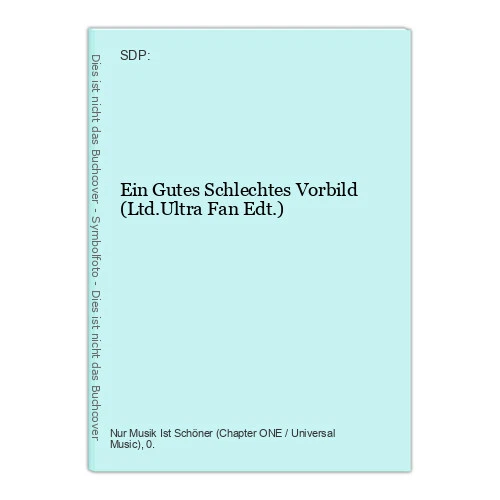 Ein Gutes Schlechtes Vorbild (Ltd.Ultra Fan Edt.) SDP: 39068972203