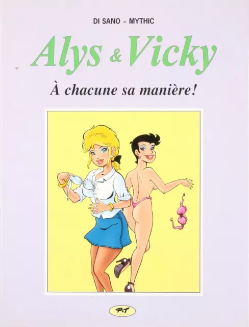 BD adultes Alys et Vicky A chacune sa manière ! Editions Joker