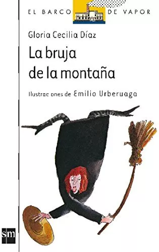 La bruja de la montaña (el barco de vapor) (spanish edition)