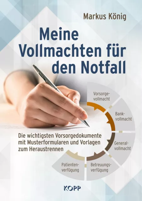 Meine Vollmachten für den Notfall Markus König Kopp Verlag Buch 2023 Deutsch