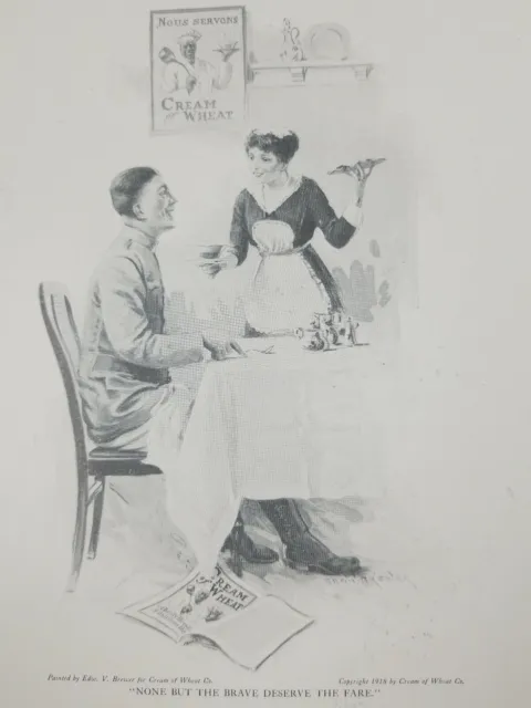 c1918 WW1 Cream Of Wheat Magazine Advert, "None But The Brave Deserve The Fare"