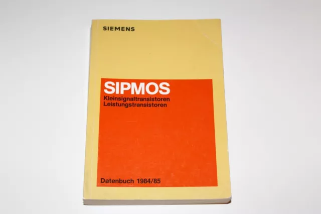 Transistors à petit signal Siemens Sipmos transistors de puissance livre de données 1984/85