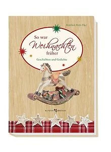 So war Weihnachten früher: Geschichten und Gedichte | Buch | Zustand sehr gut