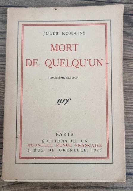 Jules ROMAINS: Mort de quelqu'un. Edition Nrf (1923) littérature française