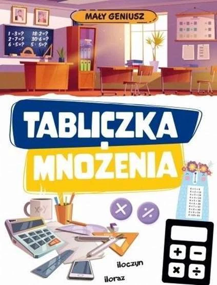 Mały geniusz Tabliczka mnożenia {Maly mnozenia}
