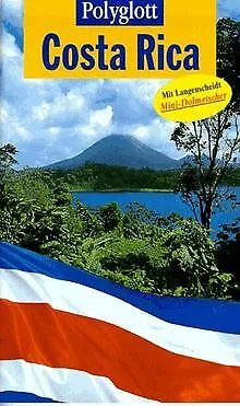 Costa Rica. Polyglott Reiseführer von Ortrun Egelkraut | Buch | Zustand sehr gut