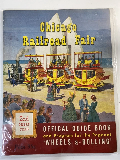 Chicago Railroad Fair Offical Guide 1949