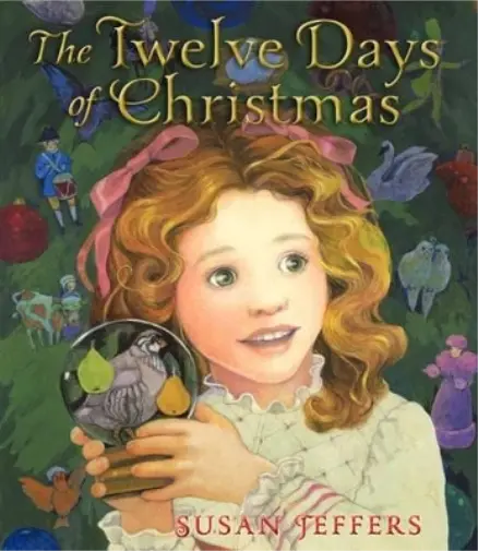 Susan Jeffers Twelve Days of Christmas (Relié)