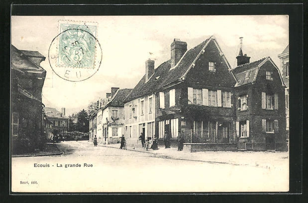 CPA Ecouis, La grande Rue
