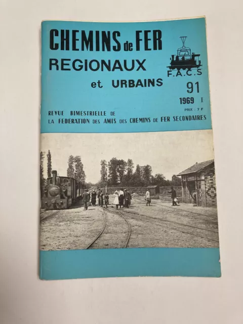 Chemins de fer régionaux et urbains 91 1969 Tramways Sarthe VILLEURBANNE MORESTE