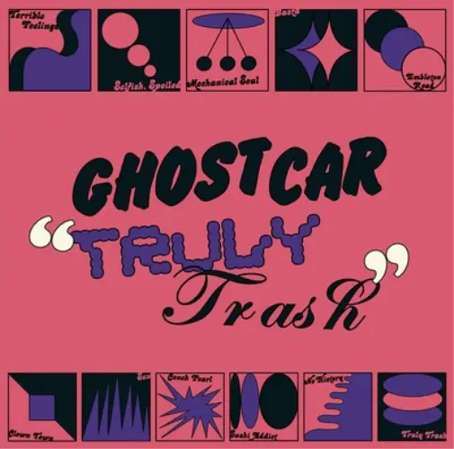 Ghost Car Truly Trash (Vinyl) 12" Album Coloured Vinyl