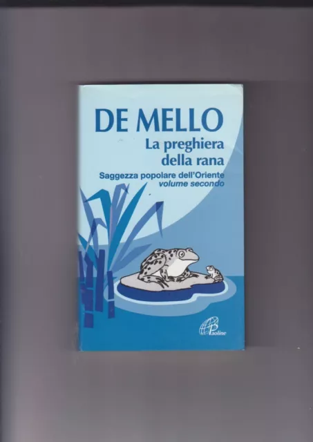 LA PREGHIERA DELLA RANA De Mello ed Paoline