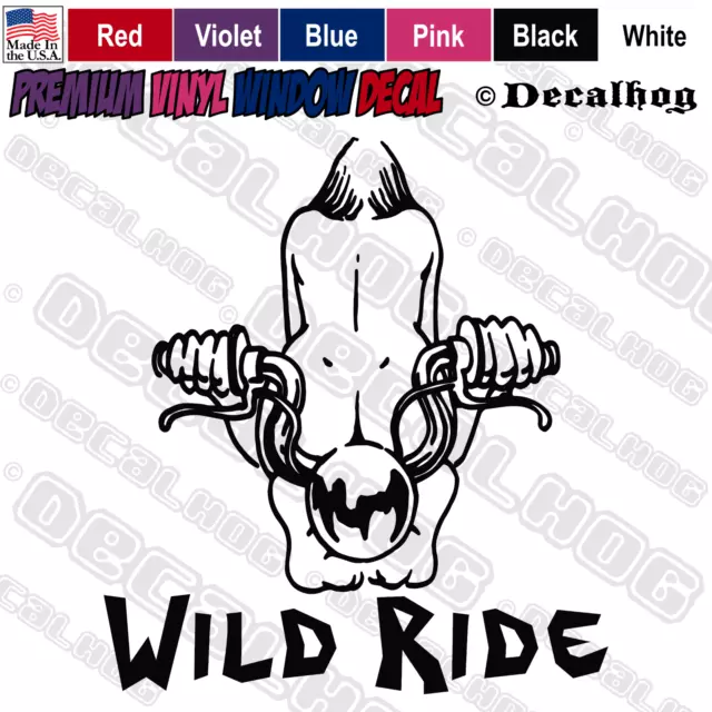 Wild Ride Sexy Kinky Biker Motorcycle Car Truck Window Vinyl Decal Sticker.