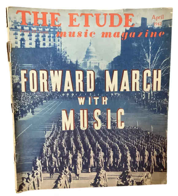 The Etude Music Magazine Vintage April 1942 Classic Contemporary Vocal Scores