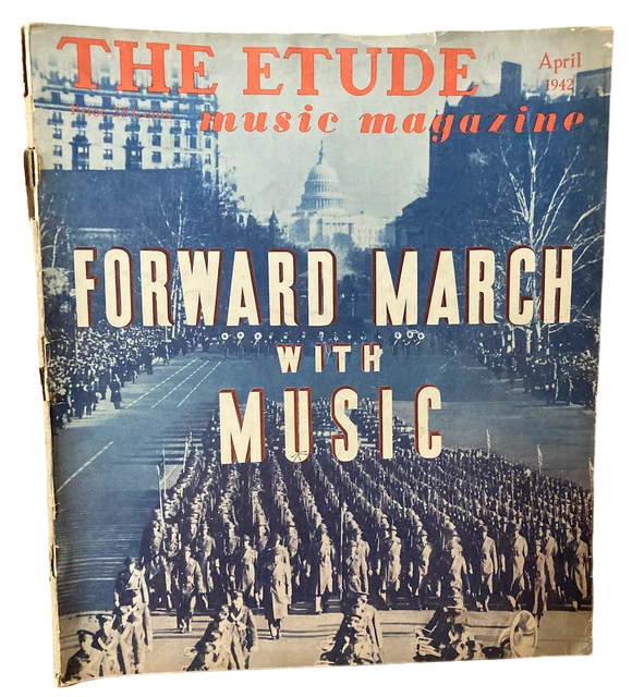 The Etude Music Magazine Vintage April 1942 Classic Contemporary Vocal Scores