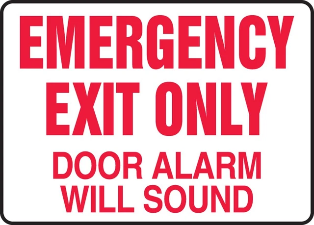 MEXT591VS Adhesive Vinyl Safety Sign, Legend"Emergency EXIT ONLY Door Alarm Wiln