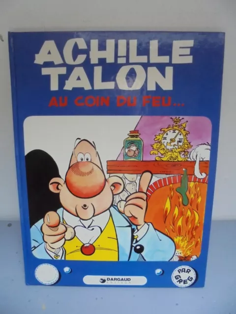 BD - Achille Talon, Au Coin du Feu - 1975