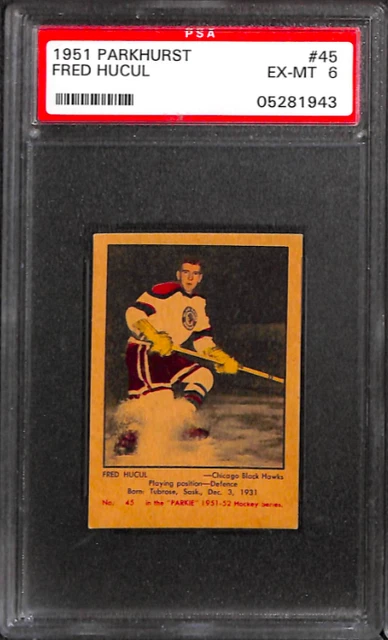 1951 Parkhurst #45 Fred Hucul Psa 6 05281943