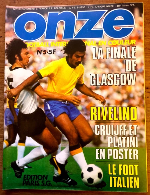 FOOTBALL ONZE N°6 1976 : PSG, Finale OM - Lyon Et Poster Brésil - Édition Originale