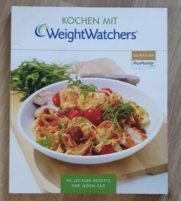 Weight Watchers - Kochen mit WW - 90 leckere Rezepte für jeden Tag
