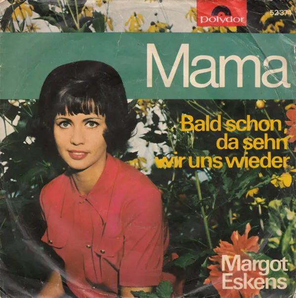 Margot Eskens - Mama (7", Single, Mono) (Very Good Plus (VG+)