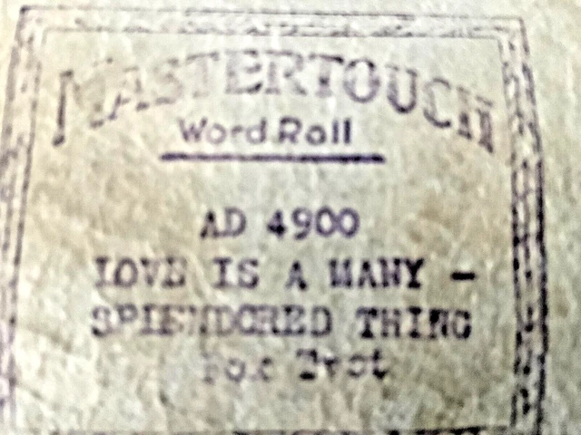 Love Is A Many Splendored Thing  Pianola Roll Very Good Condition