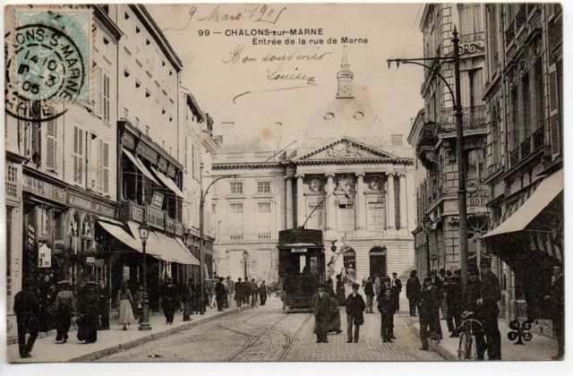 CHALONS SUR MARNE - Marne - CPA 51 - Tramway - Rue de Marne - Commerces