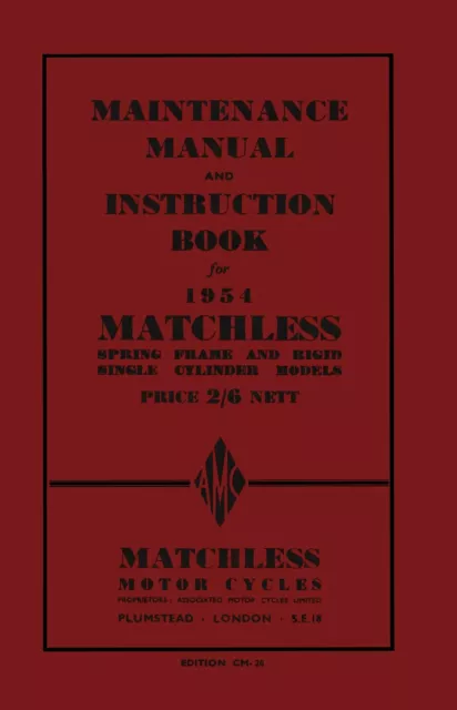 Matchless Maintenance Manual G3L G3LS G3LC G3LCS G80LS G80LC G80S G80C 1954