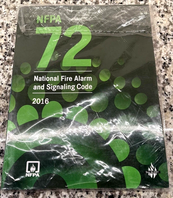 NFPA 72 NATIONAL Fire Alarm and Signaling Code by National Fire