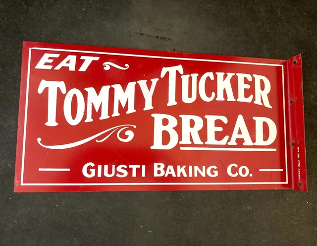 Vintage TOMMY TUCKER BREAD GIUSTI BAKING CO. FLANGE SIGN Rare Old Advertising Vintage TOMMY TUCKER BREAD GIUSTI BAKING CO. FLANGE SIGN Rare Old Advertising