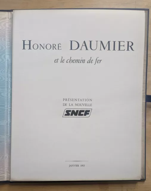 Portfolio Honoré Daumier et le chemin de fer SNCF 1983 train railroad