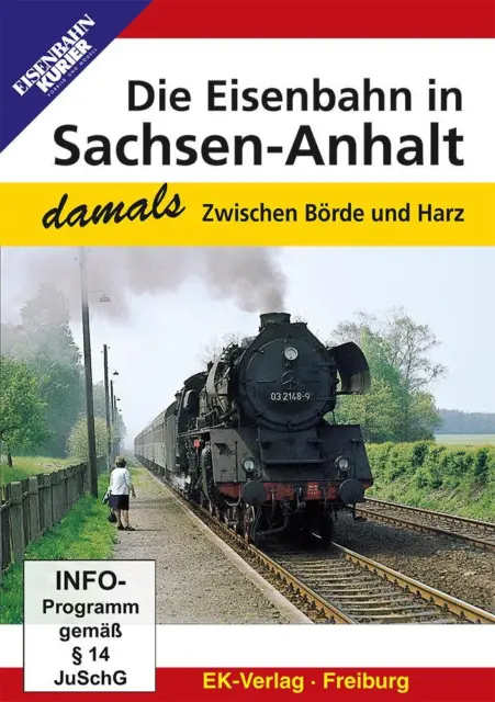 Die Eisenbahn in Sachsen-Anhalt - damals | DVD | deutsch