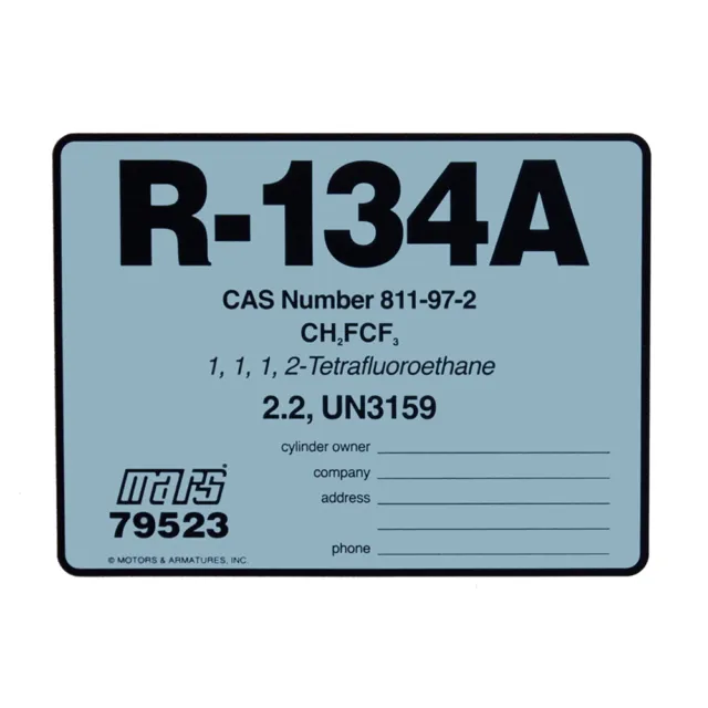 R-134A / R134A Label # 79523 , SOLD EACH