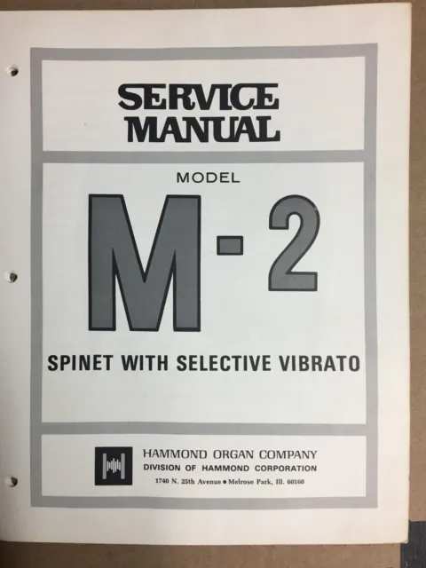 M-2 Hammond Organ Service Manual 26  Pages