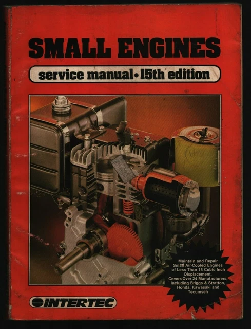 INTERTEC 1986 SMALL Engines Service Manual 15th Edition Air Cooled ...