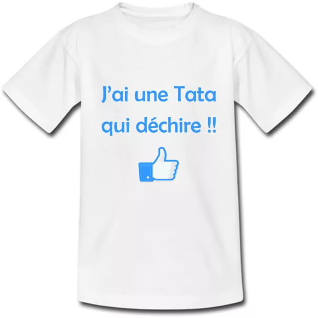 T-shirt Enfant J'ai une Tata qui déchire! tante tati neveu nièce - bleu ou rose