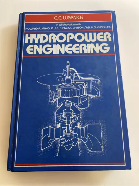 HYDROPOWER ENGINEERING By C. C. Warnick - Hardcover 1984 abu