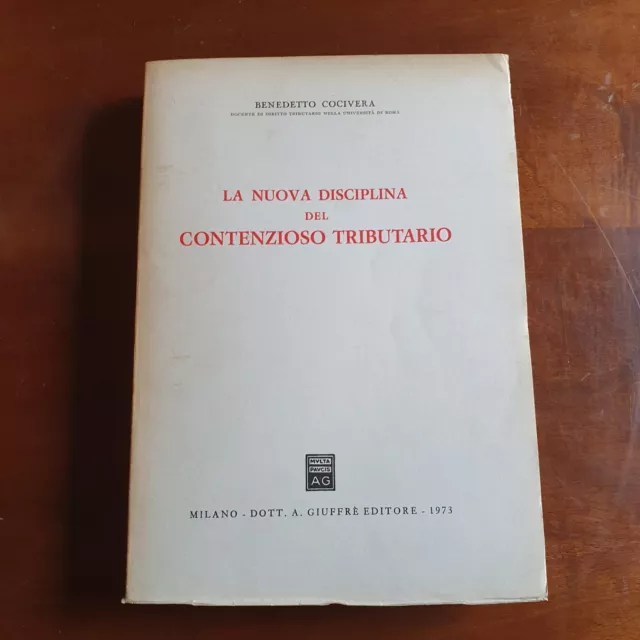 LA NUOVA DISCIPLINA DEL CONTENZIOSO TRIBUTARIO Cocivera giurisprudenza legge