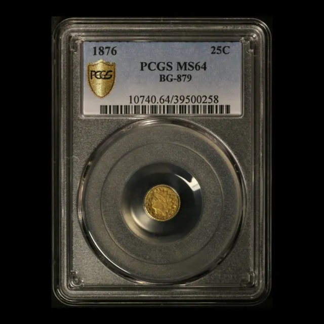1876 California Gold 25C BG-879 PCGS MS64 - Free Shipping USA