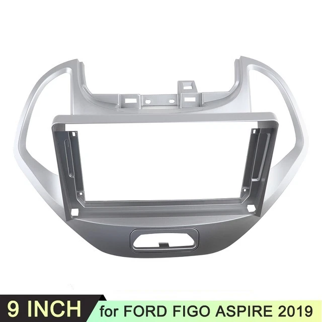 Radio Frame for FORD FIGO ASPIRE FREESTYLE 2019 9INCH Dash Mount Kit Bezel Kit